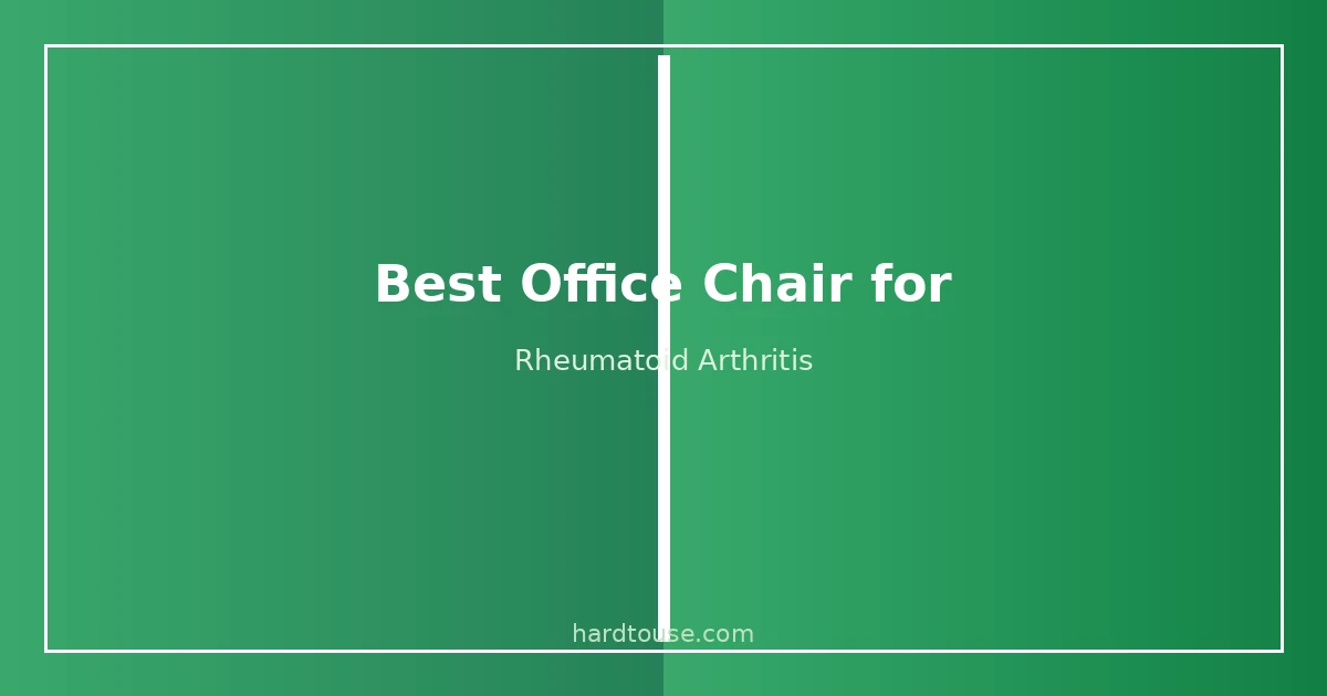 Best office chair for rheumatoid arthritis with adjustable armrests and easy-to-use recline for joint pain relief