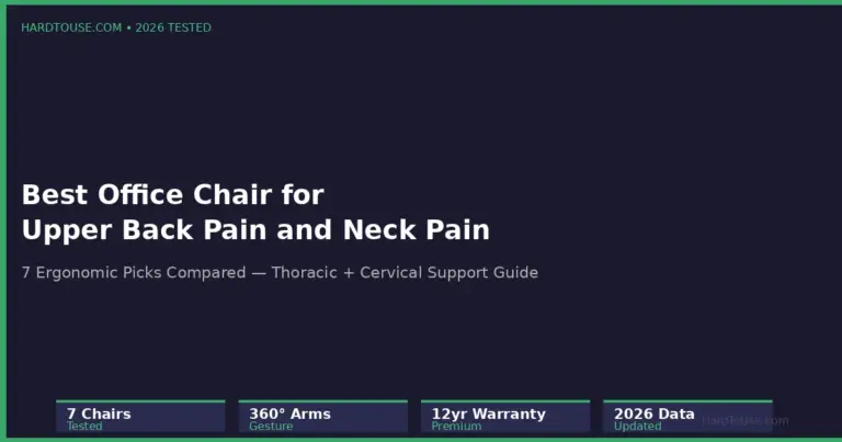 Best Office Chair for Upper Back Pain and Neck Pain Together: 7 Picks Tested (2026)